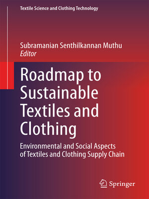 cover image of Roadmap to Sustainable Textiles and Clothing
